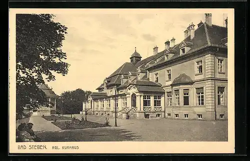 AK Bad Steben, Kgl. Kurhaus