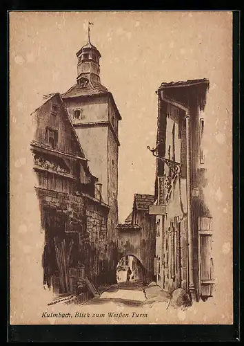 AK Kulmbach, Blick zum Weissen Turm