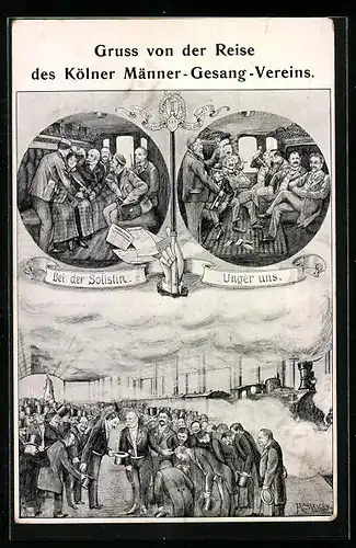 Künstler-AK Köln, Sängerfest, von der Reise des Kölner Männer-Gesang-Vereins