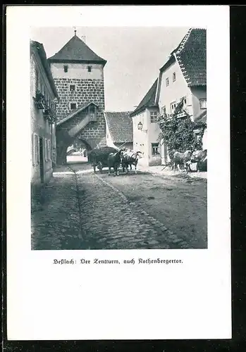 AK Sesslach, Zentturm und Rothenbergertor mit Ochsengespann