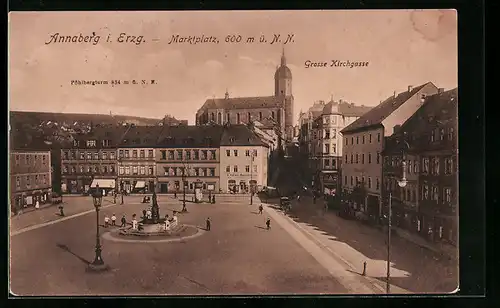 AK Annaberg i. Erzgeb., Marktplatz und Strasse Grosse Kirchgasse mit Pöhlbergturm