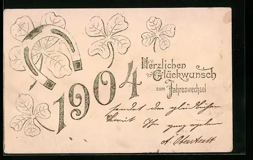 AK Jahreszahl 1904 mit Hufeisen und Kleeblättern