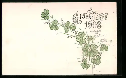 AK Jahreszahl 1903 mit Kleeblättern