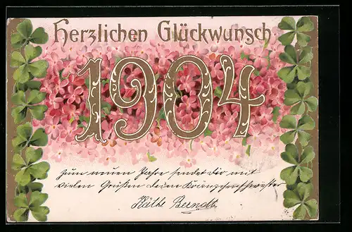 AK Jahreszahl 1904, rote Blumen und Klee, Neujahrsgruss