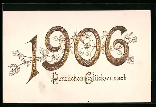 AK Jahreszahl 1906 mit Wildrosen