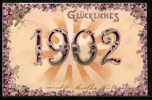 Lithographie Glückliches 1902, Jahreszahl und Veilchen