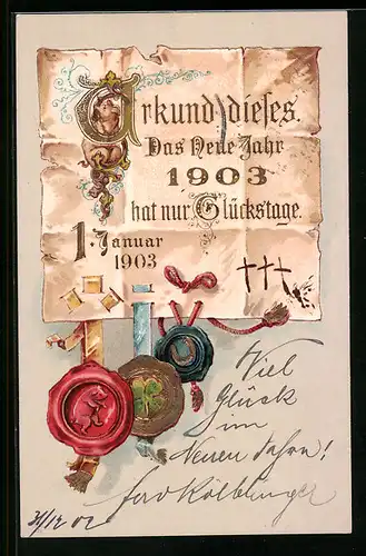 AK Jahreszahl 1903 mit Urkunde und Siegel
