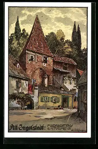 Künstler-AK Alt-Ingolstadt, Partie am Margareten-Turm