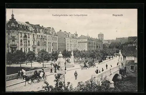 AK Bayreuth, Ludwigsbrücke mit Luitpoldplatz