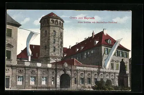 AK Bayreuth, Altes Schloss mit Maximilian-Denkmal