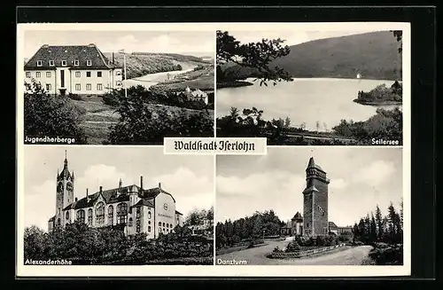 AK Waldstadt-Iserlohn, Jugendherberge, Seilersee, Alexanderhöhe, Danzturm