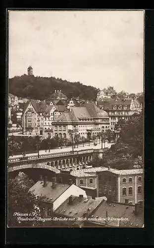 AK Plauen i. V., Friedrich-August-Brücke mit Blick nach dem Bärenstein