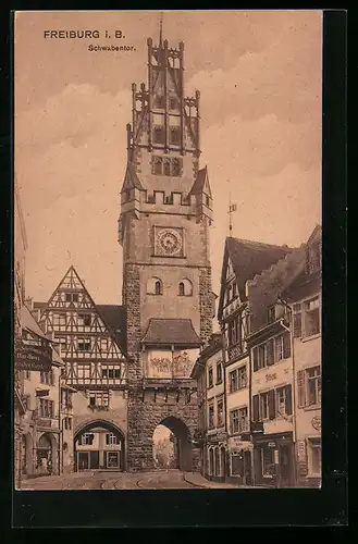 AK Freiburg i. Br., Ansicht vom Schwabentor
