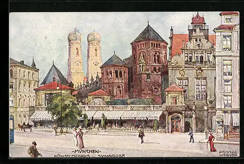 Künstler-AK Richard Wagner: München, Künstlerhaus u. Synagoge