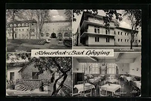 AK Bad Gögging, Römerbad, Kurmittelhaus, Römerbadquelle