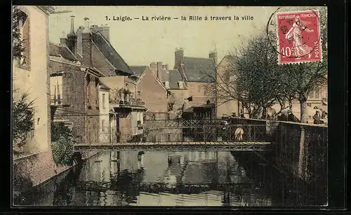 AK Laigle, La riviere, la Rille a travers la ville