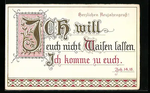 AK Joh. 14, 18. Ich will euch nicht Waisen lassen, Ich komme zu euch., Sinnspruch