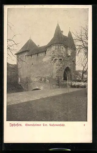 AK Iphofen, Einersheimer Tor, Aussenansicht