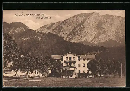 AK Kochel am See, Gasthof Kesselberg mit Jochberg