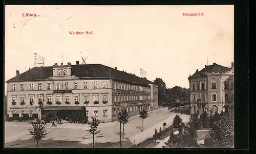 AK Löbau, Hotel Wettiner Hof am Königsplatz