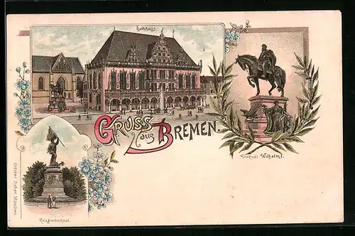 Lithographie Bremen, Denkmal Wilhelm I., Rathhaus, Kriegerdenkmal