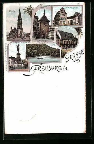 Lithographie Freiburg i. B., Münster, Martinsthor, Sieges-Denkmal, Waldsee, Kaufhaus, Alte Universität