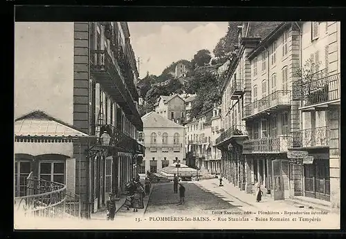 AK Plombières-les-Bains, Rue Stanislas, Bains Romains et Tempérés