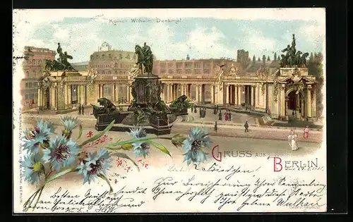 Lithographie Berlin, am Kaiser Wilhelm Denkmal, Blumenschmuck