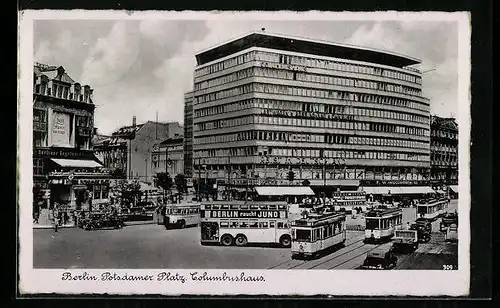 AK Berlin, Potsdamer Platz, Strassenbahnen vor dem Columbushaus