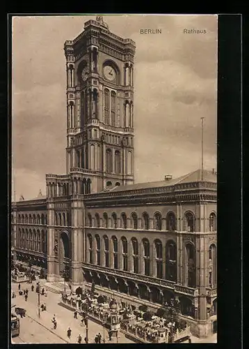 AK Berlin, Königstrasse vor dem Rathaus