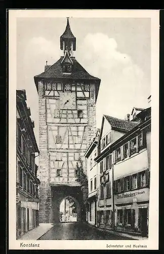 AK Konstanz am Bodensee, das Hushaus am Schnetztor