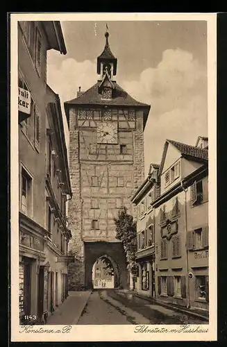 AK Konstanz am Bodensee, Schnetztor und Husshaus