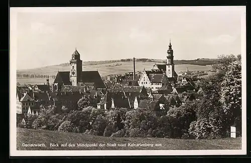 AK Donauwörth, Blick auf den Mittelpunkt der Stadt vom Kalvarienberg aus