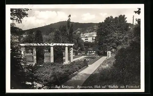 AK Bad Kissingen, Rosengarten, Blick auf Staffels mit Fürstenhof