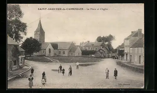 AK Saint-Sauveur-de-Carrouges, La Place et l`Eglise