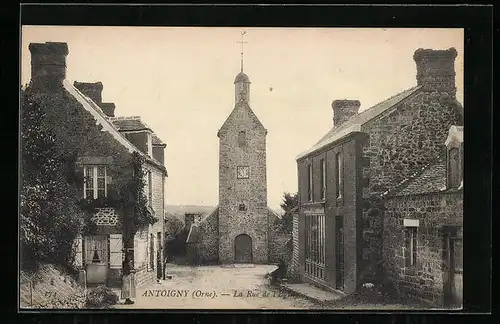 AK Antoigny, La Rue de l`Eglise