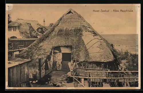 AK Horst-Seebad, Altes Rauchhaus am Meer