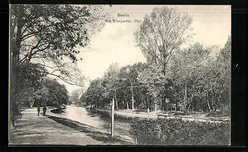 AK Berlin, Am Tiergarten-Ufer
