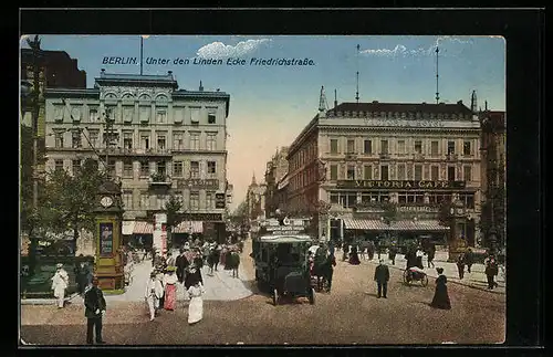 AK Berlin, Unter den Linden Ecke Friedrichjstrasse