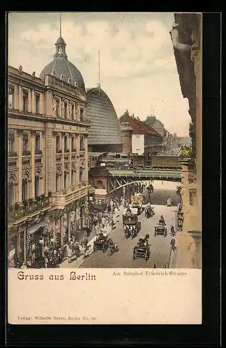 AK Berlin, am Bahnhof Friedrichstrasse