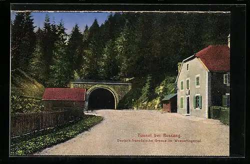 AK Bussang, Tunnel, Deutsch-französische Grenze im Wesserlingertal