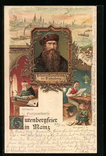 Lithographie Mainz, Gutenbergfeier 1900, Porträt Johann Gensfleisch zu Gutenberg, Buchdruck, Dampfer passiert die Stadt