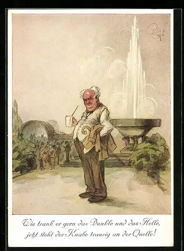 Künstler-AK Heinz Geilfus: Ein trauriger Bierliebhaber an einer Quelle