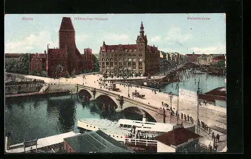 AK Berlin, Märkisches Museum, Waisenbrücke, Märkischer Platz