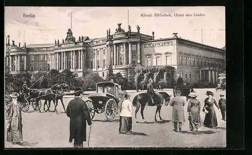 AK Berlin, Königl. Bibliothek, Unter den Linden