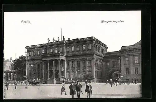 AK Berlin, Blick auf Kronprinzenpalais