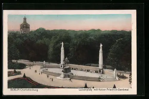 AK Berlin-Charlottenburg, Luisenplatz mit Kaiser Friedrich-Denkmal