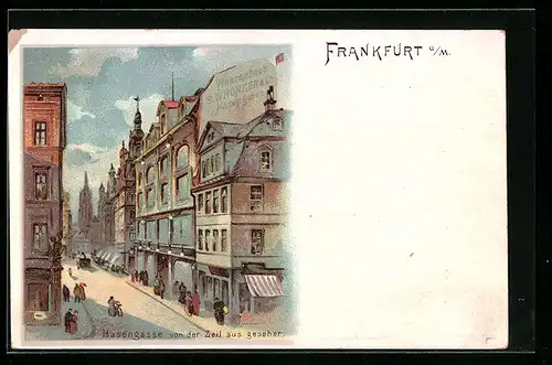 Lithographie Frankfurt a. M., Hasengasse, von der Zeil aus gesehen