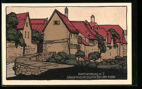 Steindruck-AK Rothenburg o. T., Stadtmauerpartie bei der Hölle