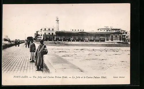 AK Port-Said, The Jetty and Casino Palace Hotel